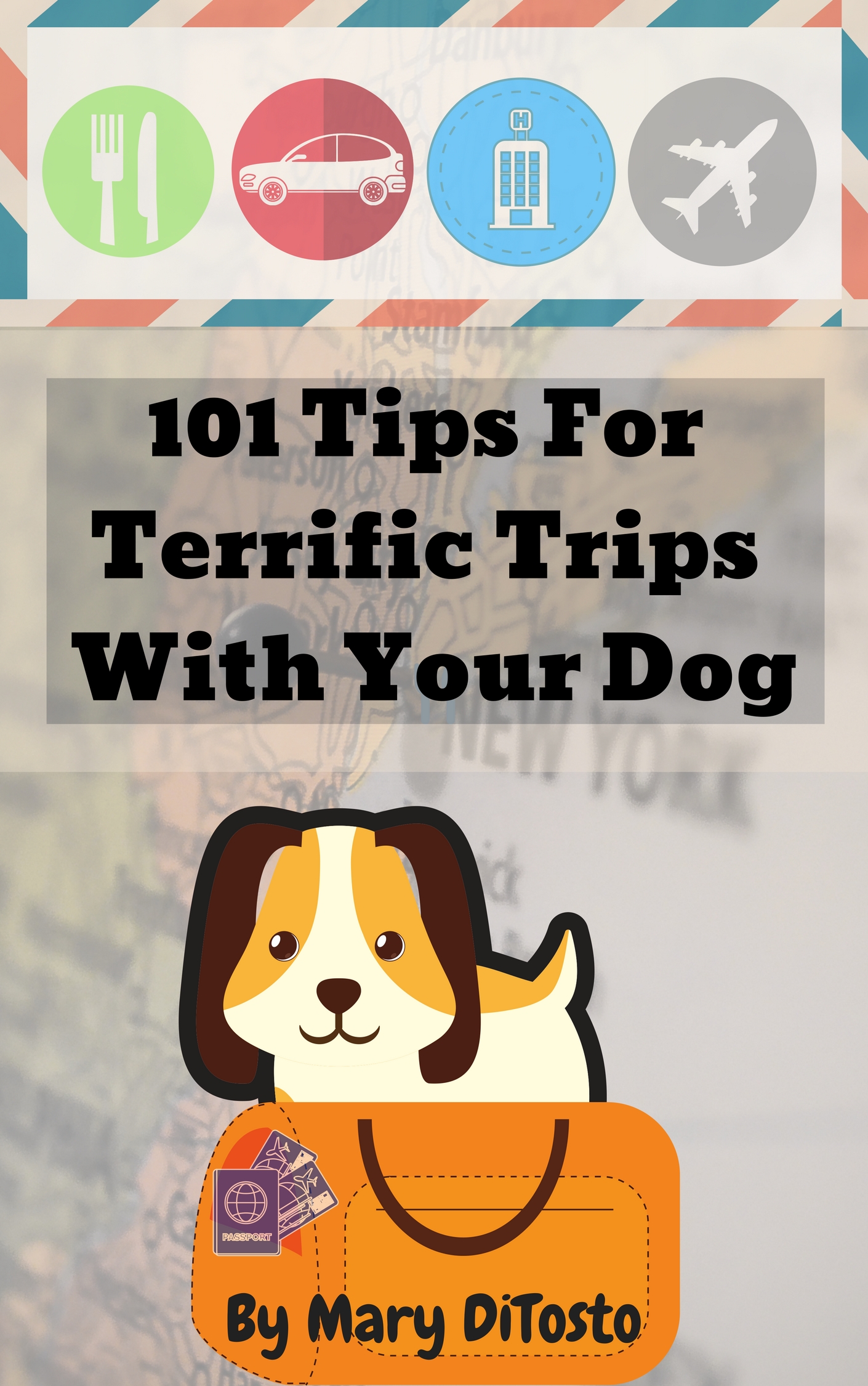 http://www.yourdesignerdogblog.com/wp-content/uploads/2018/06/101-Tips-for-Terrific-Trips-with-your-Dog.jpg